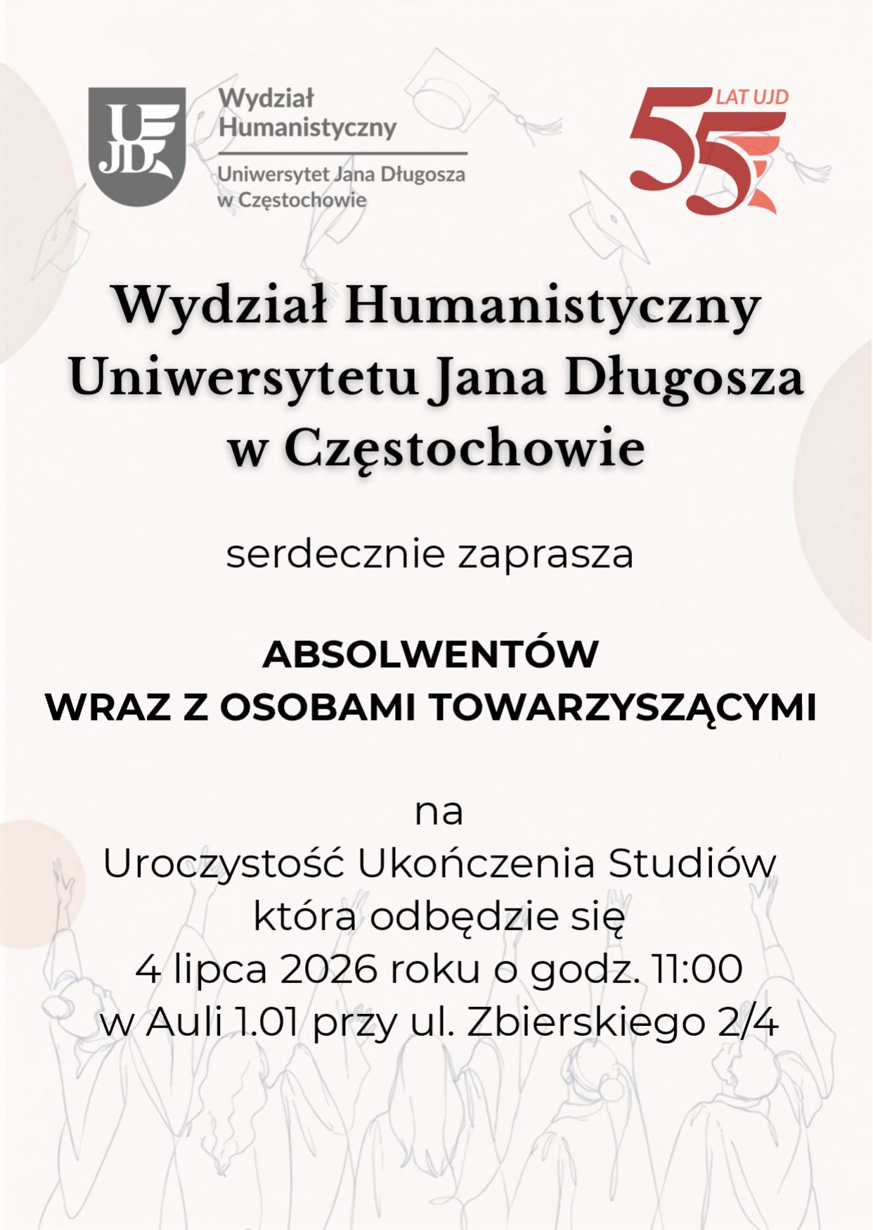 Plakat z informacją o uroczysrości ukończenia studiów na Wydziale Humanistycznym