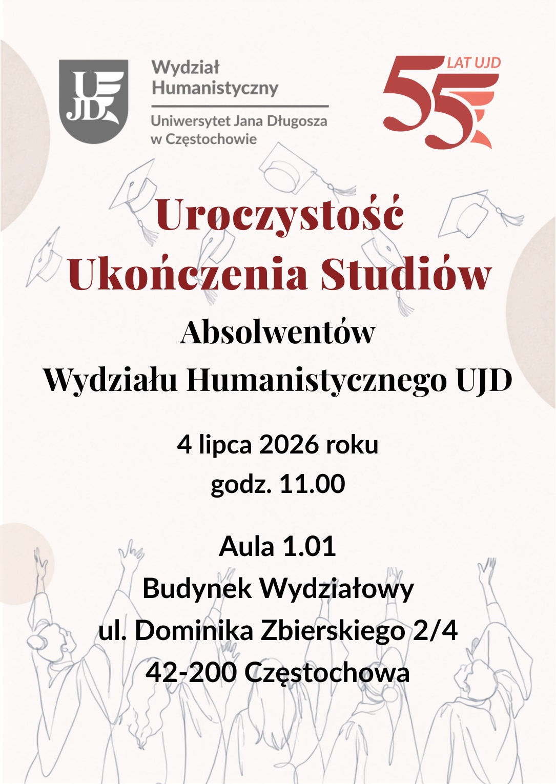 Plakat z informacją o uroczysrości ukończenia studiów na Wydziale Humanistycznym