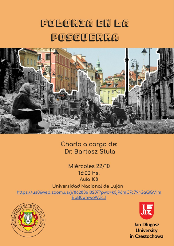 Plakat promujący seminarium dr. Bartosza Stuły dla studentów Uniwersytetu Państwowego w Luján (22 października, online)